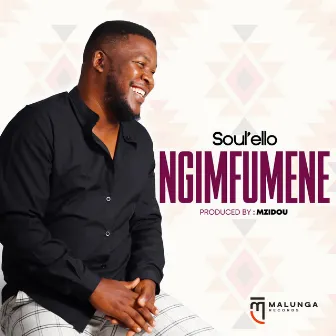 Ngim'fumene by Soul'ello