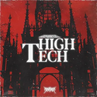 HIGH TECH by Grim Brxzy