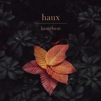 Heartbeat by Haux