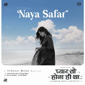 Naya Safar by Yohaan Manu