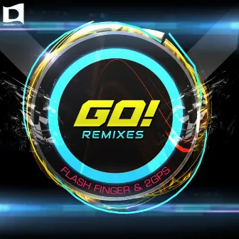 Go! Remixes by 2GPS