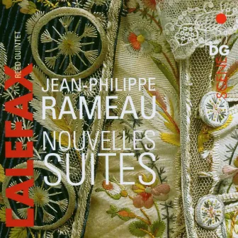 Rameau: Nouvelles Suites by Calefax Reed Quintet