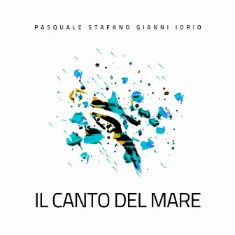 Il Canto Del Mare by Gianni Iorio