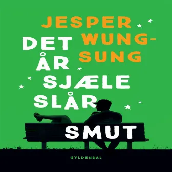 Det år sjæle slår smut by Helene Blum