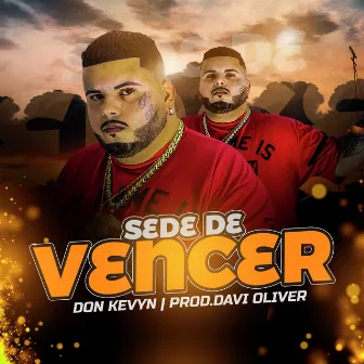 Sede de vencer by Don Kevyn