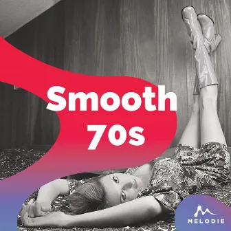 Smooth 70s by Chris Raggatt