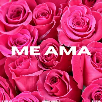 Me Ama by Shoul