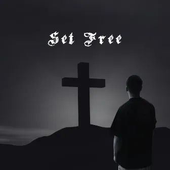 SET FREE by D.O.C. MACIAS