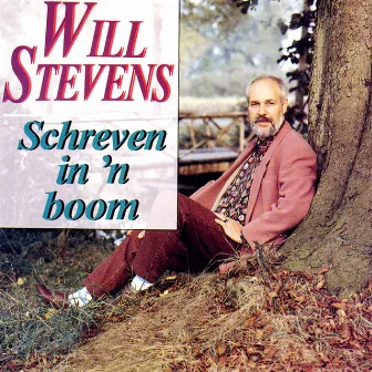 Schreven In 'n Boom by Will Stevens