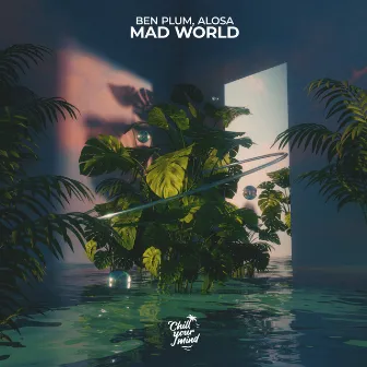 Mad World by Alosa