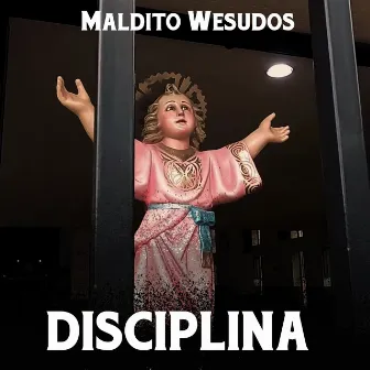 Disciplina - Jsc, Vol. 3 by Maldito Wesudos