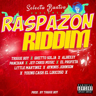 Raspazon Riddim by Selecta Banton