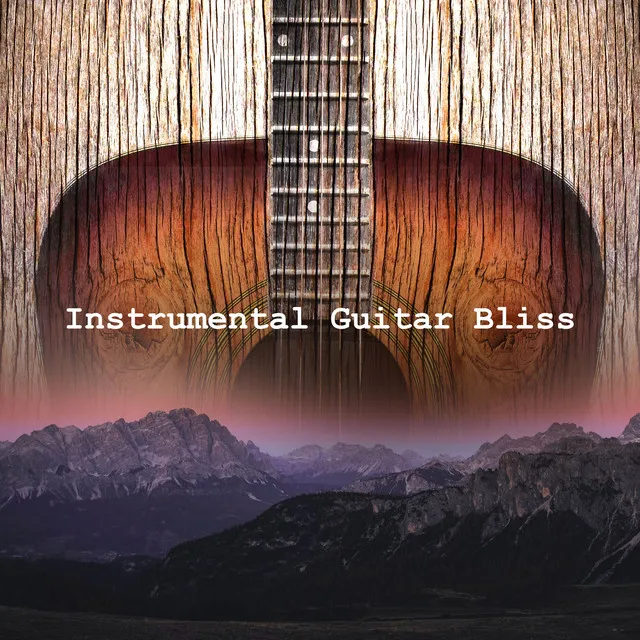 Instrumental Guitar Bliss