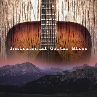 Instrumental Guitar Bliss by Instrumental Music