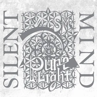 Pure Light by Silent Mind