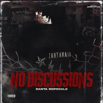 No Discussions by Zanta Rofocale