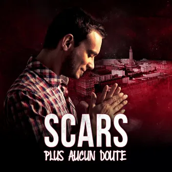 Plus aucun doute by Scars