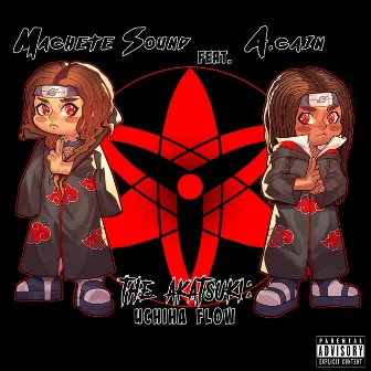 The Akatsuki: Uchiha Flow by Machete Sound