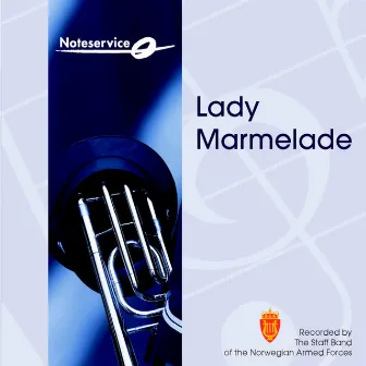 Vol. 37: Lady Marmelade by THE STAFF BAND OF THE NORWEGIAN ARMED FORCES