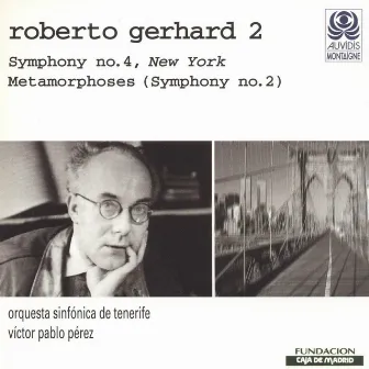 Gerhard: Symphony No. 4 and Metamorphoses by Unknown Artist