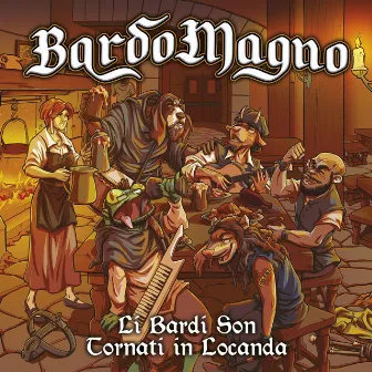 Li Bardi Son Tornati In Locanda (Full Album) by BardoMagno