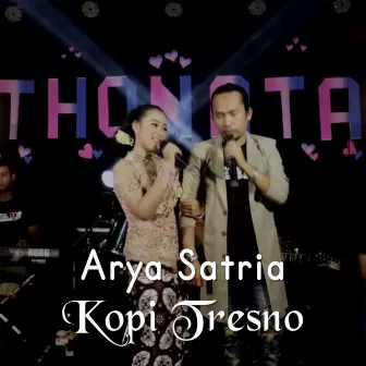 Kopi Tresno by Arya Satria