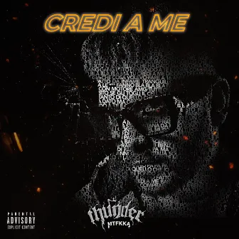 Credi a me by Thunder Mtfkka