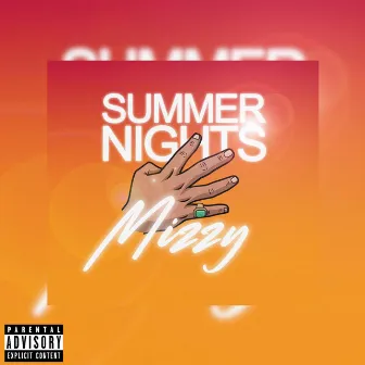 Summer Nights by Mizzy XT