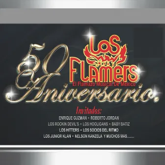 50 Aniversario by Los Flamers