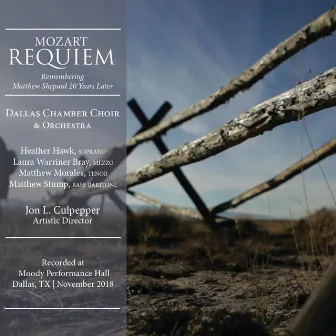 Mozart Requiem, Remembering Matthew Shepard 20 Years Later by Dallas Chamber Choir