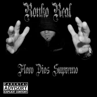 Flow Dios Supremo by Ronko Real