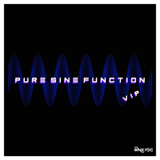 Pure Sine Function VIP