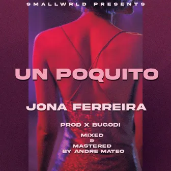 Un Poquito by Jona Ferreira