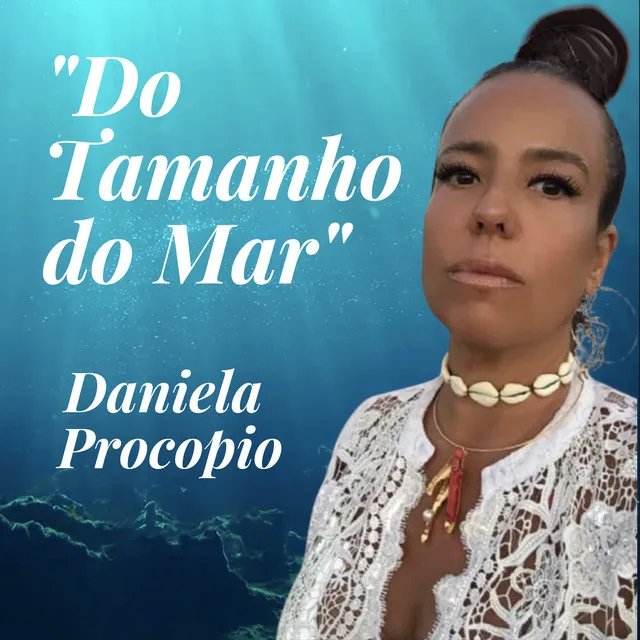 Do Tamanho do Mar