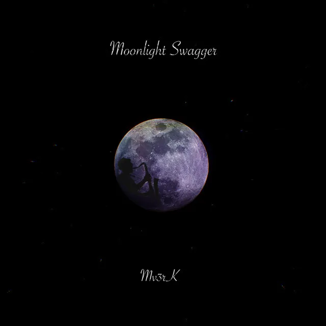 Moonlight Swagger