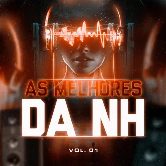 As Melhores da NH VOL 01 by DJ Polyvox