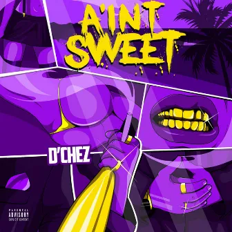 A'int Sweet by D'chez