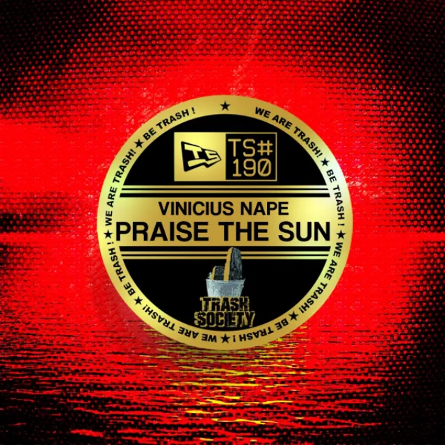 Praise The Sun - Original Mix