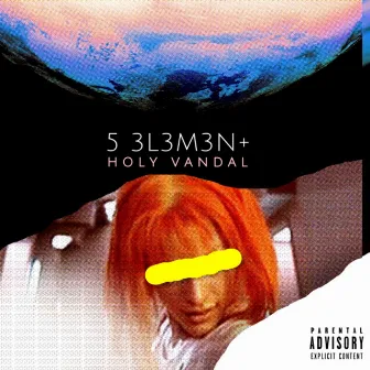 5 3L3M3N+ EP by †holyvandalboi†