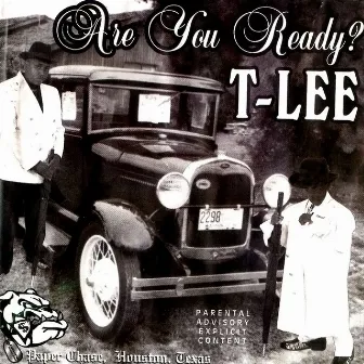 Are You Ready by T.Lee