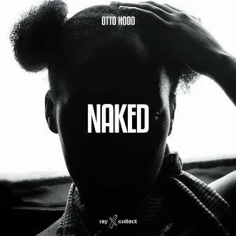 Naked by Otto Hood