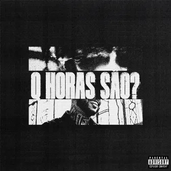 Q Horas São? by Viper