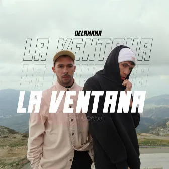 La Ventana by Delamama