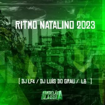 Ritmo Natalino 2023 by DJ LB