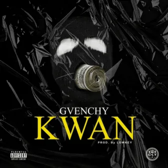 Kwan by Gvenchy