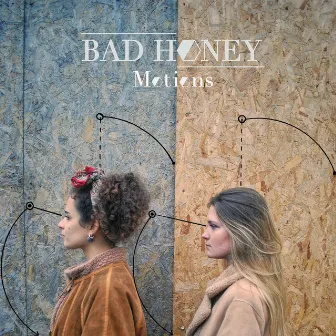 Motions by Bad Honey