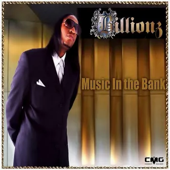 Music In The Bank by Billionz