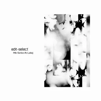 Edit Select - Mix Series #1 by Lakej