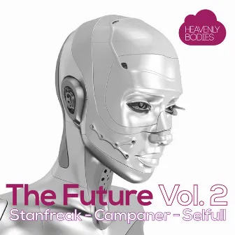 The Future, Vol. 2 by Stanfreak