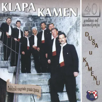 Duša U Kamenu by Klapa Kamen